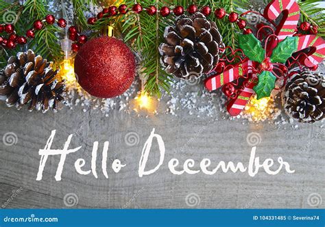 Hello December.Christmas Decoration on Old Wooden Background.Winter ...