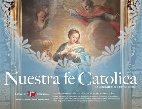 2025 Catholic Calendar - Catholic Extension Society