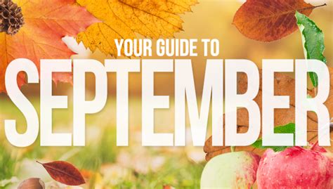 Your Guide to September
