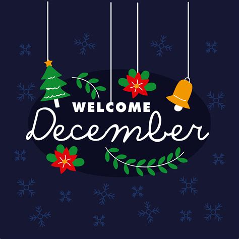 welcome month december 6041813 Vector Art at Vecteezy