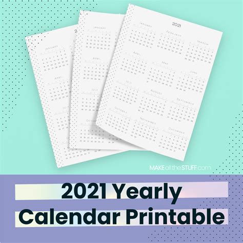 2021 Yearly Calendar Printable, Free Calendar Printable Pages
