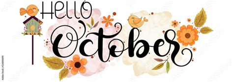 Hello October. OCTOBER month vector with flowers, birds and leaves ...