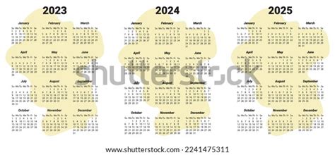 Set Calendars 2023 2024 2025 On Stock Vector (Royalty Free) 2241475311 ...
